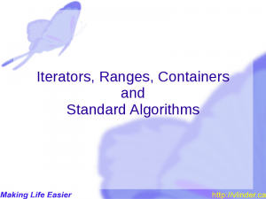 Iterators, Ranges, Containers and Standard Algorithms